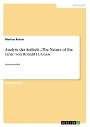 Analyse des Artikels The Nature of the Firm von Ronald H. Coase