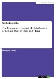 The Comparative Impact of Globalization of Clinical Trials in India and China