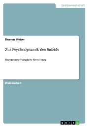 Zur Psychodynamik des Suizids
