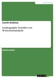 Lexikographie: Erstellen von Wörterbuchartikeln - Cover