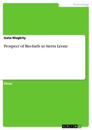 Prospect of Bio-fuels in Sierra Leone