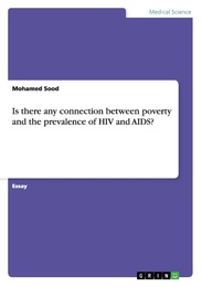 Is there any connection between poverty and the prevalence of HIV and AIDS?