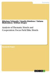 Analysis of Thematic Hotels and Cooperation: Focus Field Bike Hotels