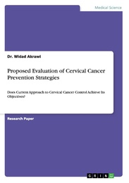 Proposed Evaluation of Cervical Cancer Prevention Strategies