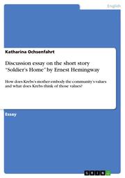 Discussion essay on the short story Soldiers Home by Ernest Hemingway - Cover