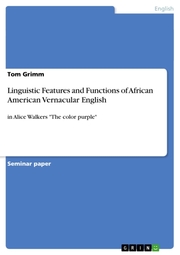 Linguistic Features and Functions of African American Vernacular English