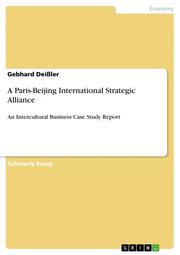A Paris-Beijing International Strategic Alliance