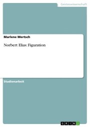 Norbert Elias: Figuration