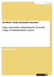 Logic and public administration. Towards a logic of administrative action
