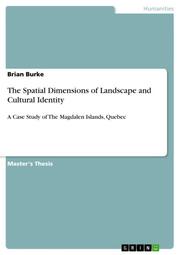 The Spatial Dimensions of Landscape and Cultural Identity
