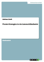Pionier-Strategien in der Automobilindustrie - Cover