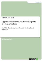 Hypermedienkompetenz.Soziale Aspekte moderner Technik - Cover