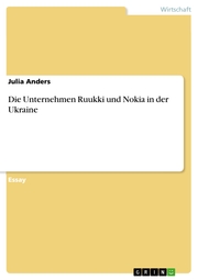 Die Unternehmen Ruukki und Nokia in der Ukraine