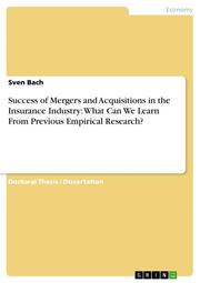 Success of Mergers and Acquisitions in the Insurance Industry: What Can We Learn From Previous Empirical Research? - Cover