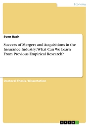 Success of Mergers and Acquisitions in the Insurance Industry: What Can We Learn From Previous Empirical Research? - Cover