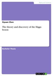 The theory and discovery of the Higgs boson