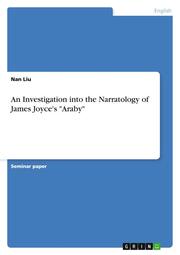 An Investigation into the Narratology of James Joyce's 'Araby'