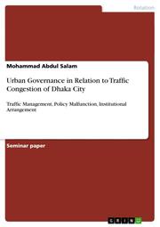 Urban Governance in Relation to Traffic Congestion of Dhaka City