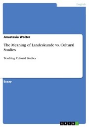 The Meaning of Landeskunde vs. Cultural Studies - Cover