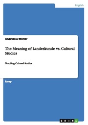 The Meaning of Landeskunde vs.Cultural Studies