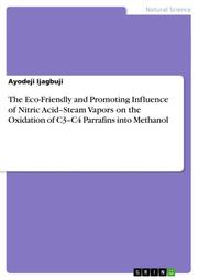 The Eco-Friendly and Promoting Influence of Nitric Acid-Steam Vapors on the Oxidation of C3-C4 Parrafins into Methanol - Cover