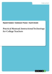 Practical Mannual.Instructional Technology for College Teachers