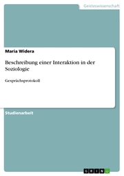 Beschreibung einer Interaktion in der Soziologie - Cover