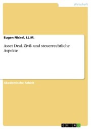 Asset Deal. Zivil- und steuerrechtliche Aspekte - Cover