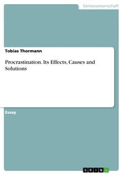 Procrastination. Its Effects, Causes and Solutions - Cover