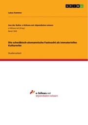 Die schwäbisch-alemannische Fastnacht als immaterielles Kulturerbe - Cover