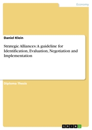 Strategic Alliances: A guideline for Identification, Evaluation, Negotiation and Implementation - Cover