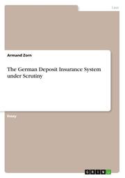 The German Deposit Insurance System under Scrutiny - Cover