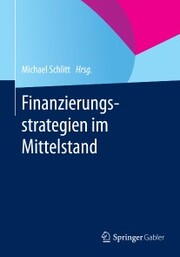 Finanzierungsstrategien im Mittelstand