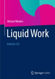 Liquid Work - Abbildung 1