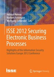 ISSE 2012 Securing Electronic Business Processes