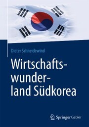 Wirtschaftswunderland Südkorea - Cover
