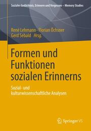 Formen und Funktionen sozialen Erinnerns - Cover