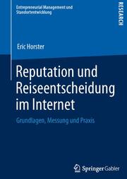 Reputation und Reiseentscheidung im Internet - Cover
