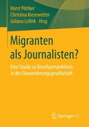 Migranten als Journalisten? - Cover