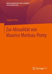 Zur Aktualität von Maurice Merleau-Ponty - Cover