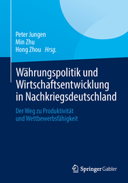 Währungspolitik und Wirtschaftsentwicklung in Nachkriegsdeutschland - Cover