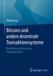 Bitcoins und andere dezentrale Transaktionssysteme
