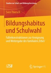Bildungshabitus und Schulwahl - Cover