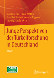 Junge Perspektiven der Türkeiforschung in Deutschland 1
