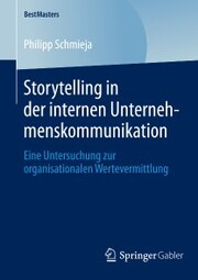 Storytelling in der internen Unternehmenskommunikation