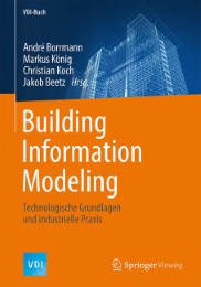 Building Information Modeling - Abbildung 1