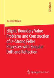 Elliptic Boundary Value Problems and Construction of Lp-Strong Feller Processes with Singular Drift and Reflection