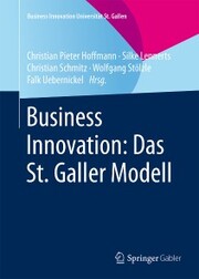 Business Innovation: Das St. Galler Modell - Cover