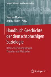 Handbuch Geschichte der deutschsprachigen Soziologie 2