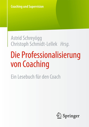 Die Professionalisierung von Coaching - Cover